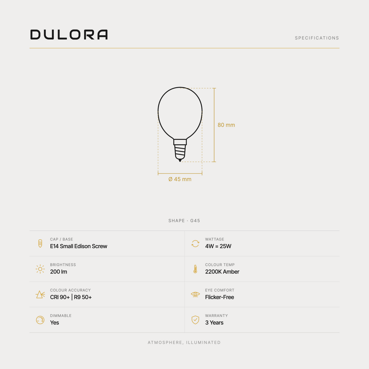 Dulora 4W G45 vintage fancy round LED bulb E14 amber specifications: 200 lm, 2200K amber, CRI 90+ | R9 50+, dimmable, flicker-free, 3 year warranty, 80mm by 45mm