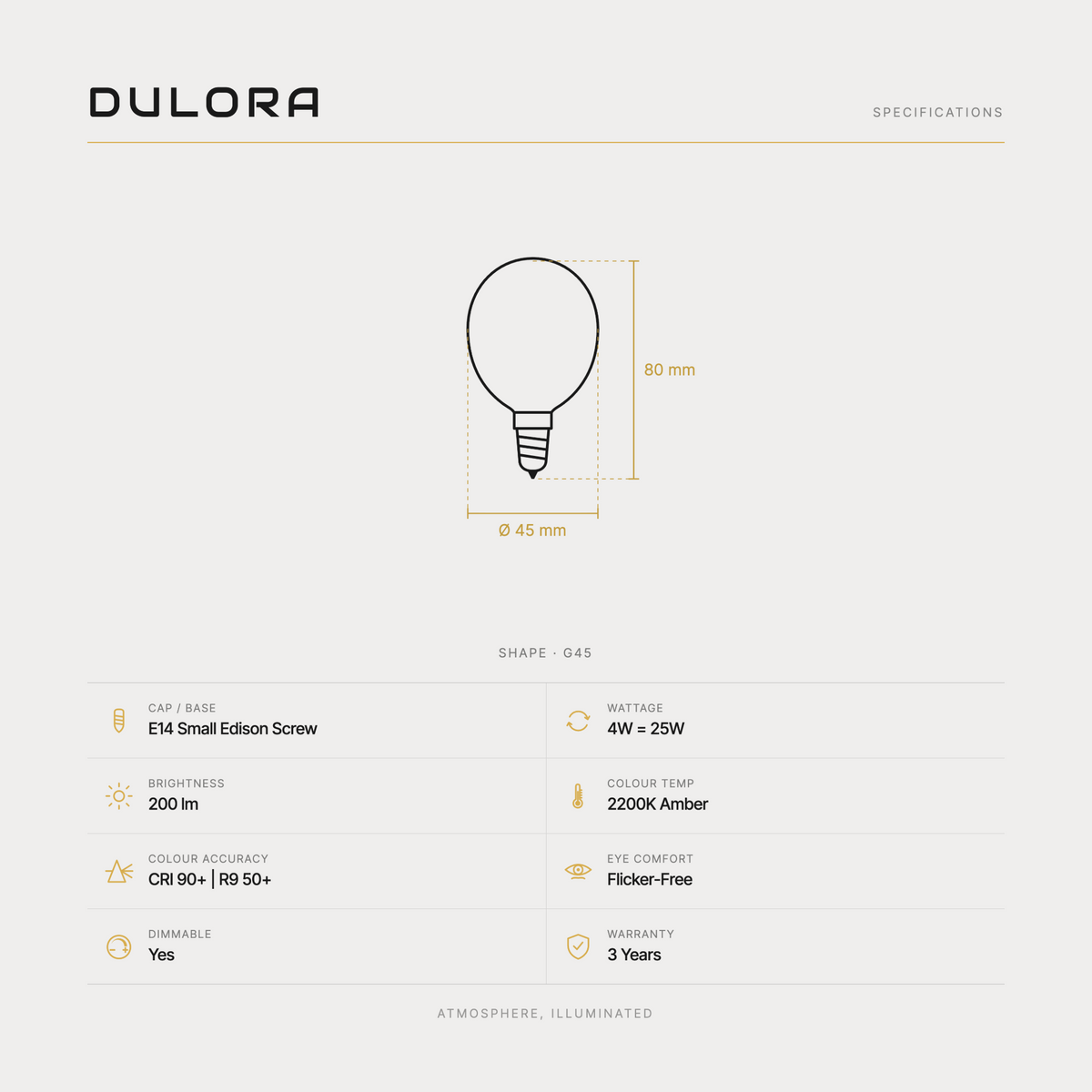 Dulora 4W G45 vintage fancy round LED bulb E14 amber specifications: 200 lm, 2200K amber, CRI 90+ | R9 50+, dimmable, flicker-free, 3 year warranty, 80mm by 45mm